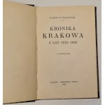 Bąkowski Klemens - Kronika Krakowa z lat 1918-1923Z ilustracjami. Kraków 1925