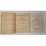 Sosnowski Kazimierz - Ziemia krakowska. Szczegółowy przewodnik wycieczkowy. T. 1-2. Kraków 1947-1948