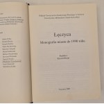 Ryszard Rosin red. - Łęczyca Dzieje Miasta - Monografia miasta do 1990 roku. Łęczyca 2001.