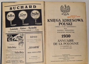 KSIĘGA ADRESOWA POLSKI (WRAZ Z W. M. GDAŃSKIEM) DLA HANDLU, PRZEMYSŁU, RZEMIOSŁ I ROLNICTWA 1930.