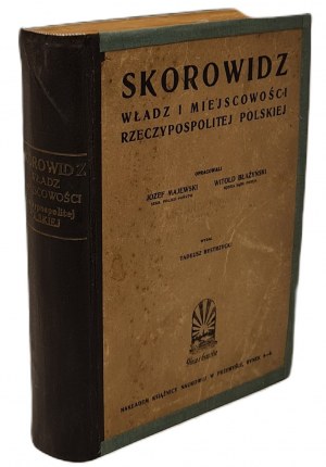 BŁAŻYŃSKI J., MAJEWSKI J. - SKOROWIDZ WŁADZ I MIEJSCOWOŚCI RZECZYPOSPOLITEJ POLSKIEJ [1923]