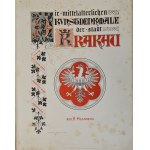 ESSENWEIN August - Die Mittelalterlichen Kunstdenkmale der Stadt Krakau (Średniowieczne zabytki Krakowa) Wyd.