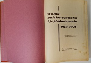 THE PRUDENCE ON VISTA 1918-1921 The Polish-Soviet War and Its Heroes Published 1936
