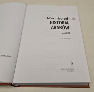 HOURANI Albert - HISTORIA ARABÓW Seria Narody i Cywilizacje