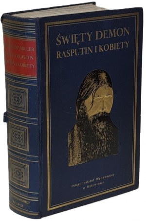 Fulop-Miller Rene - Svatý démon Rasputin a ženy. Katovice 1932