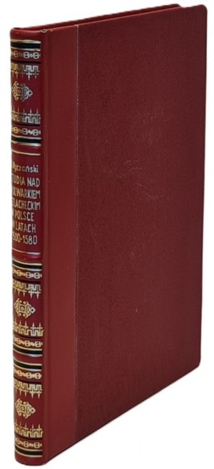WYCZAŃSKI Andrzej - STUDIA NAD FOLWARKIEM SZLACHECKIM W POLSCE W LATACH 1500-1580 vydání 1