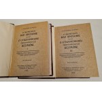 KONARSKI Stanisław - O SKUTECZNYM RAD SPOSOBIE albo o utrzymywaniu ordynaryinych seymów Tom I-IV 1923