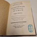 KONARSKI Stanisław - O SKUTECZNYM RAD SPOSOBIE albo o utrzymywaniu ordynaryinych seymów Tom I-IV 1923