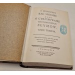 KONARSKI Stanisław - O SKUTECZNYM RAD SPOSOBIE albo o utrzymywaniu ordynaryinych seymów Tom I-IV 1923