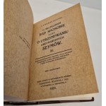 KONARSKI Stanisław - O SKUTECZNYM RAD SPOSOBIE albo o utrzymywaniu ordynaryinych seymów Tom I-IV 1923