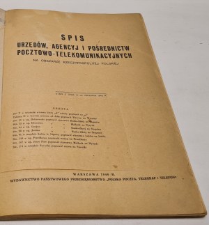 LIST OF POSTAL AND TELECOMMUNICATIONS OFFICES, AGENCIES AND BROKERS IN THE AREA OF THE REPUBLIC OF POLAND Published 1946
