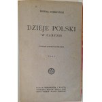 BOBRZYŃSKI Michał - DZIEJE POLSKI W ZARYSIE Tomy I-III (komplet) Wyd. 1927-1931