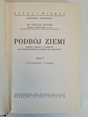 OLSEN Orjan - PODBÓJ ZIEMI - Warszawa 1939