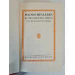 ŁOZIŃSKI Władysław - ŻYCIE POLSKIE W DAWNYCH WIEKACH / POLNISCHES LEBEN IN VERGANGENEN ZEITEN