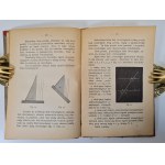 KAMIŃSKI Zbigniew - CYRKIEL I EKIERKA: POCZĄTKOWE WIADOMOŚCI Z GEOMETRYI z 26 figurami w tekście, wyd. 1896