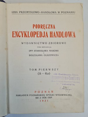 PODRĘCZNA ENCYKLOPEDIA HANDLOWA Svazky I-III Vydání 1931