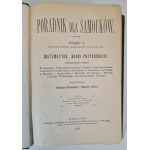 PORADNIK DLA SAMOUKÓW cz. 1-4 wyd. 1901-1902