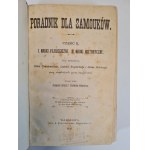 PORADNIK DLA SAMOUKÓW cz. 1-4 wyd. 1901-1902