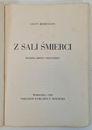 BERENSON Leon - Z SALI ŚMIERCI Wspomnienia obrońcy politycznego Wyd. 1929
