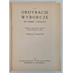 CZAR S., PODOSKI B. - ORDONNANCES D'ÉLECTION POUR LE SÉNAT ET LA SAISON Publ. 1935