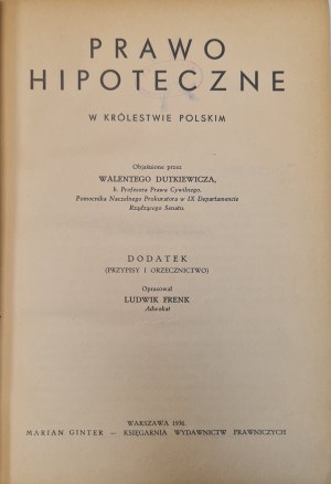 DUTKIEWICZ Walenty - PRAWO HIPOTECZNE W KRÓLESTWIE POLSKIM Wyd. 1936