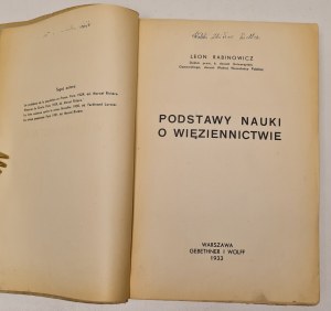 Rabinowicz Leon Podstawy nauki o więziennictwie, Warszawa, 1933.
