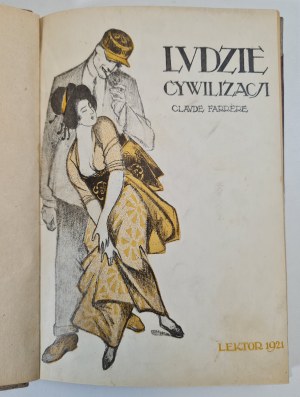 Farrère Claude - LUDZIE CYWILIZACJI, wyd.1921