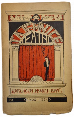 SCHRÖDER ARTUR - TAJEMNICS OF THE THEATRE cover according to a drawing by Zygmunt Balk. Wyd.1922
