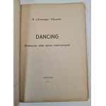 D'ESMANGUO-FILIPOWSKI B. - DANCING (Practical arrangement of modern dances), ed.1921