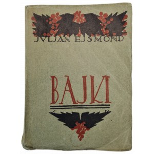 EJSMOND Juljan - BAJKI, couverture dessinée par Stefan Norblin. Publié en 1927