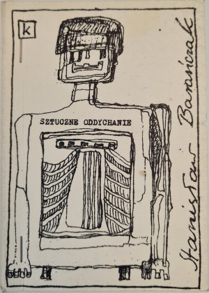 BARAÑCZAK Stanislaw - SZTUCZNE ODDYCHANIE, illustrated by Dorota Martini