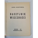 BRZOSTOWSKA Janina - NASZYJNIK WIECZNOŚCI, wyd. 1939
