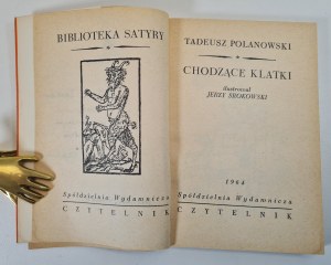 POLANOWSKI Tadeusz - CHODZĄCE KLATKI Wydanie 1, ilustracje Srokowski