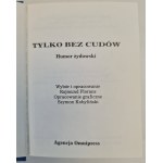 JEN BEZ DIVŮ Židovský humor - ilustrace
