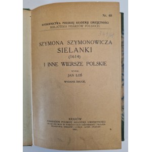 ŁOŚ Jan - SZYMONA SZYMANOWICZA SIELANKI (1614) et autres poèmes polonais