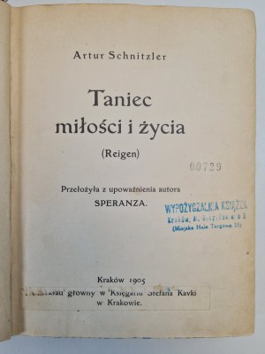 SCHNITZLER Arthur - TANEC LÁSKY A ŽIVOTA (Reigen), vyd. 1905