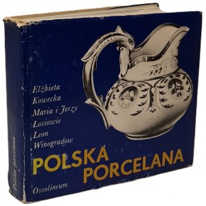 KOWECKA, ŁOSOSIOWIE, WINOGRADOW - POLSKA PORCELANA Barwne ilustracje