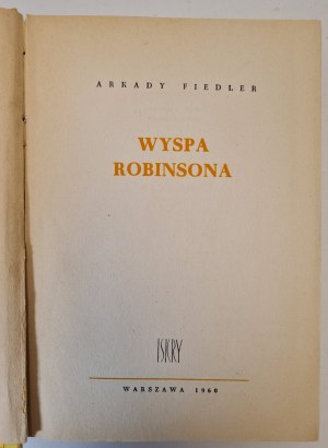 FIEDLER Arkadij - ROBINSONŮV OSTROV - s rytinami vydání 1960.