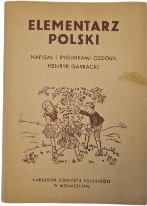 GARBACKI Henryk - ELEMENTARY OF POLAND Ilustrace Edice Mnichov 1945