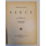 EDMUND DE AMICIS - SERCE przekład Marii Konopnickiej, wyd.1938