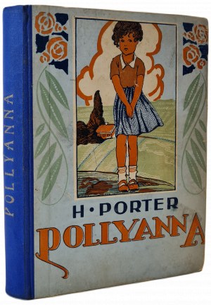 PORTER H. - POLLYANNA First Polish edition