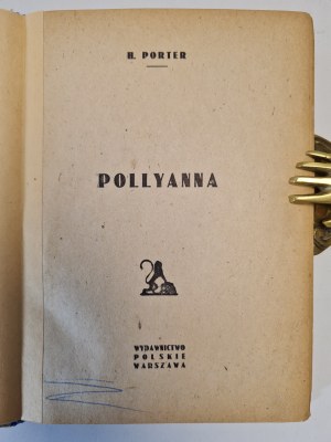 PORTER H. - POLLYANNA First Polish edition