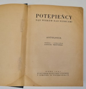 Trepinski Antoni - The condemned court of the ages over Germany Anthology, Lodz 1947