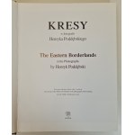 Les frontières orientales dans les photographies de Henryk Poddębski ALBUM