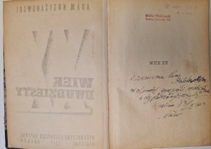 KRZYŻANOWSKI Adam - WIEK XX Wyd. 1947 Dedication from the author
