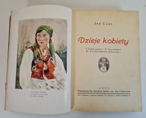 CZAR Jan - History of a woman, Published.1935.