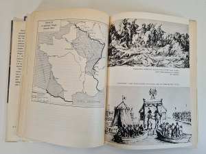 HISTORY OF FRANCE - collective work. Volume I From the beginning of history to 1774, Volume II From 1774 to the present. Published in 1969