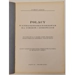 Lasocki Zygmunt - Polacy w austriackich obozach barakowych dla uchodźców i internowanych. Wspomnienia z czasów Wojny Światowej byłego posła do parlamentu austriackiego. Kraków 1929.