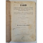 HALBAUER K. - 1560 nouvelles et réglementations importantes dans les domaines de la technologie, de l'industrie, de l'artisanat, de l'agriculture et du ménage. CALENDRIER POUR L'ANNÉE 1868.
