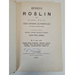 FIGUIER Ludwik - HISTORYA ROŚLIN. Dzieło ozdobione 415 wizerunkami z natury wykonanemi, Tom III, wyd.1871